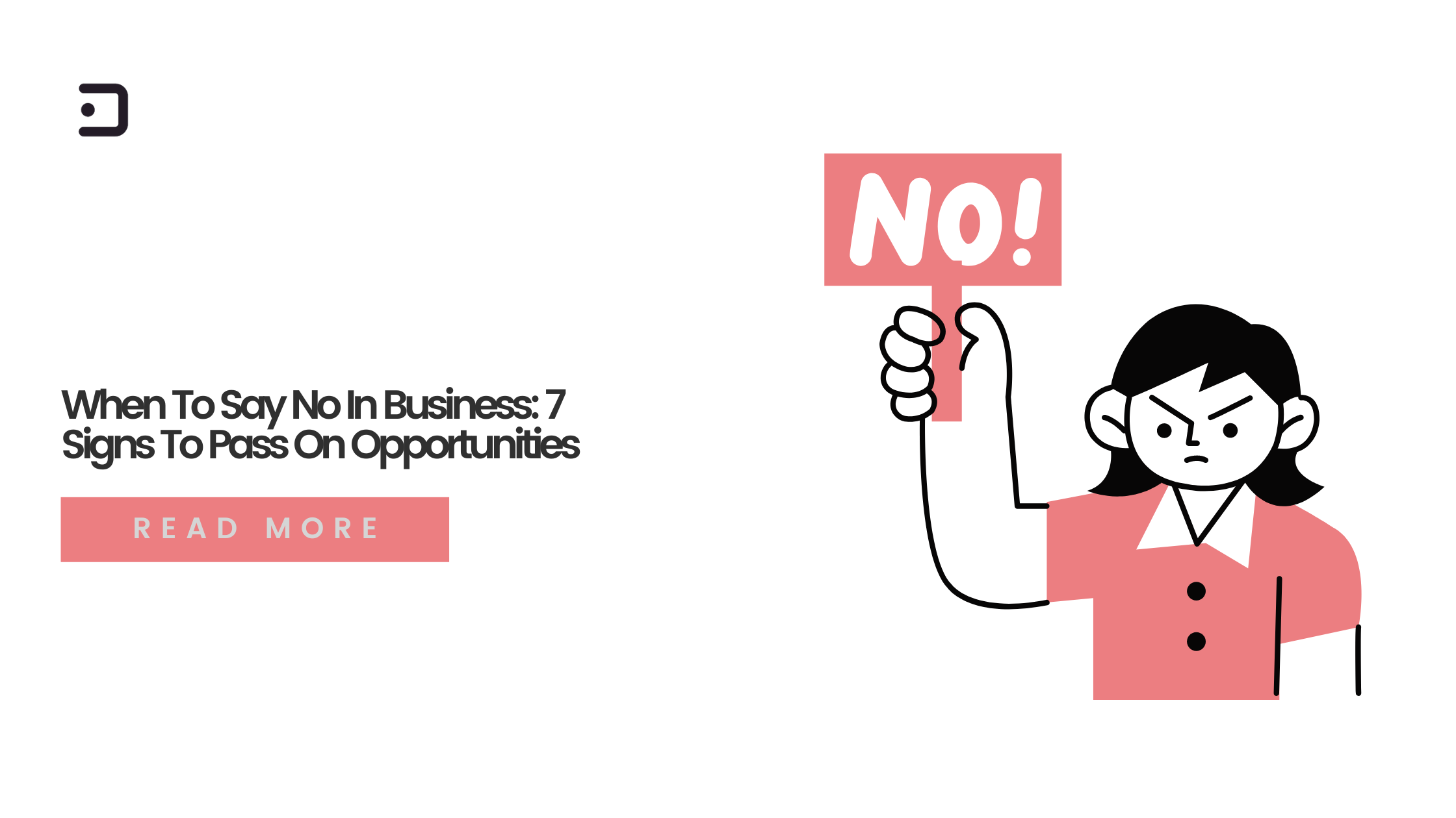 When To Say No In Business: 7 Signs To Pass On Opportunities - Dukka